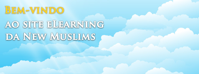 Bem-vindo ao novo site de e-learning para muçulmanos